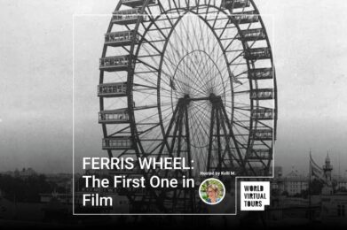 FERRIS WHEEL: The First One in Film