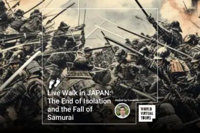 Live Walk in JAPAN: The End of Isolation and the Fall of Samurai