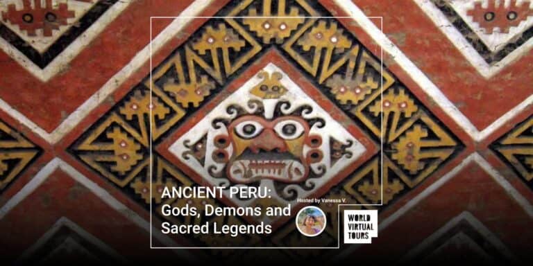 ANCIENT PERU: Gods, Demons and Sacred Legends