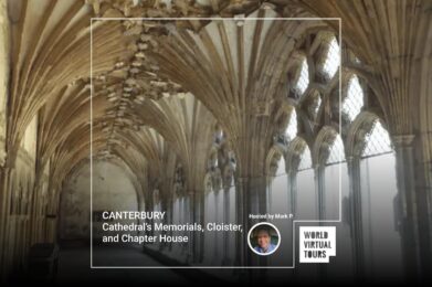 CANTERBURY Cathedral’s Memorials, Cloister, and Chapter House