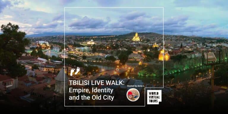 TBILISI LIVE WALK: Empire, Identity and the Old City