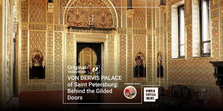 VON DERVIS PALACE of Saint Petersburg: Behind the Gilded Doors