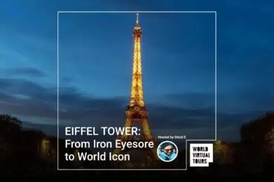 EIFFEL TOWER: From Iron Eyesore to World Icon
