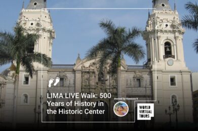 LIMA LIVE Walk: 500 Years of History in the Historic Center