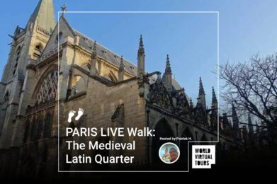 PARIS LIVE Walk: The Medieval Latin Quarter