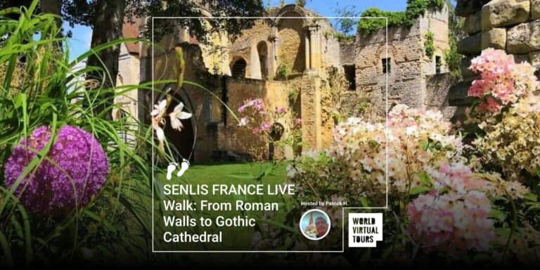SENLIS FRANCE LIVE Walk: From Roman Walls to Gothic Cathedral
