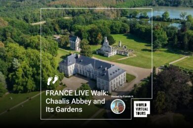 FRANCE LIVE Walk: Chaalis Abbey and Its Gardens
