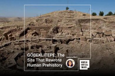 GÖBEKLITEPE: The Site That Rewrote Human Prehistory