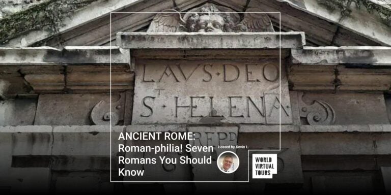 ANCIENT ROME: Roman-philia! Seven Romans You Should Know