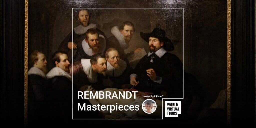 Rembrandt masterpieces - led by lillian | virtual tour on demand