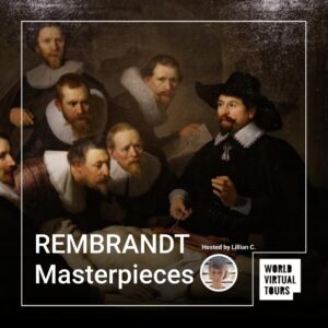 Rembrandt masterpieces - led by lillian | virtual tour on demand