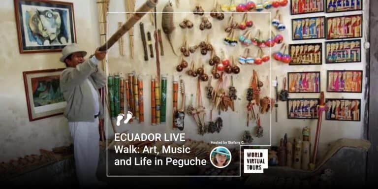 ECUADOR LIVE Walk: Art, Music and Life in Peguche