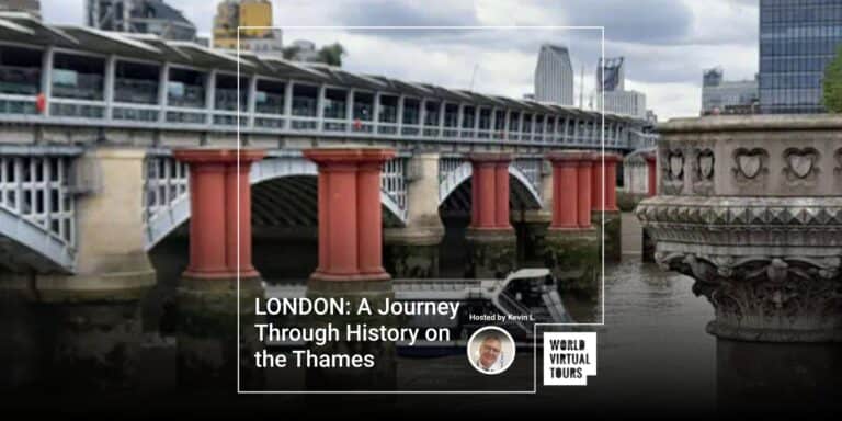 LONDON: A Journey Through History on the Thames