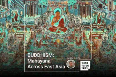 BUDDHISM: Mahayana Across East Asia