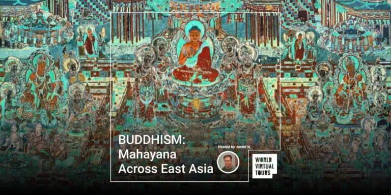 BUDDHISM: Mahayana Across East Asia