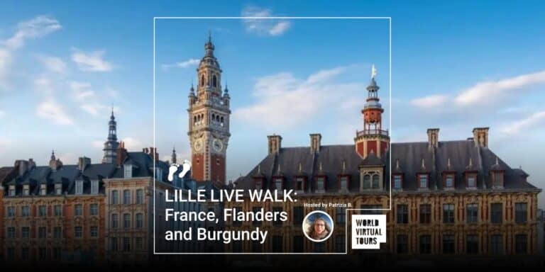 LILLE LIVE WALK: France, Flanders and Burgundy