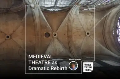 MEDIEVAL THEATRE as Dramatic Rebirth