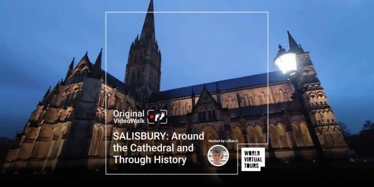SALISBURY: Around the Cathedral and Through History