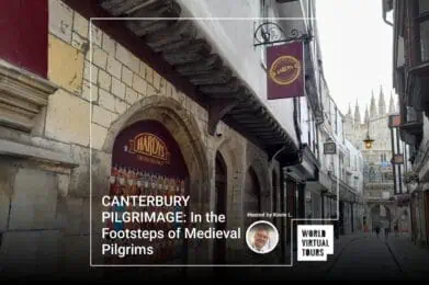 CANTERBURY PILGRIMAGE: In the Footsteps of Medieval Pilgrims