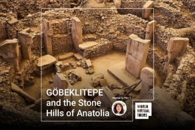 GÖBEKLITEPE and the Stone Hills of Anatolia