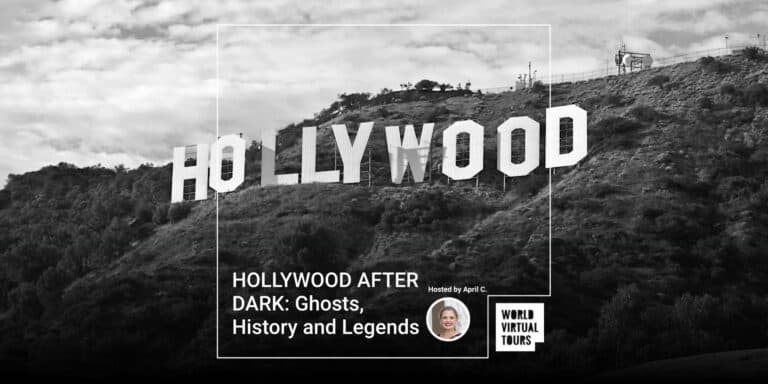 HOLLYWOOD AFTER DARK: Ghosts, History and Legends