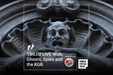 TBILISI LIVE Walk: Ghosts, Spies and the KGB