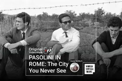 PASOLINI IN ROME: The City You Never See