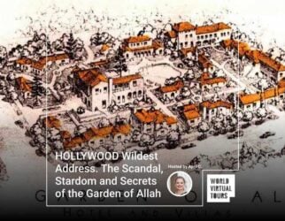 HOLLYWOOD Wildest Address. The Scandal, Stardom and Secrets of the Garden of Allah