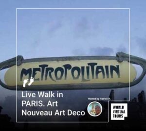 Live walk in paris. Art nouveau art deco
