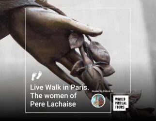 Live walk in paris. The women of pere lachaise