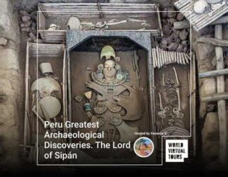 Peru greatest archaeological discoveries. The lord of sipán
