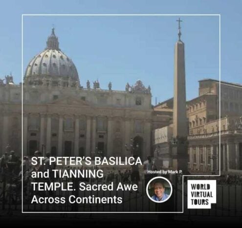 St. Peter’s basilica and tianning temple. Sacred awe across continents