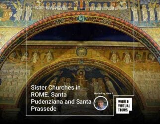 Sister churches in rome. Santa pudenziana and santa prassede