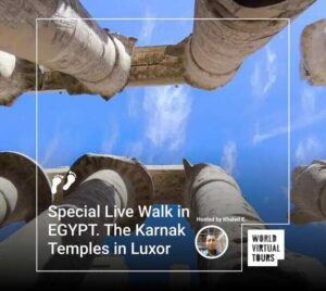 Special live walk in egypt. The karnak temples in luxor
