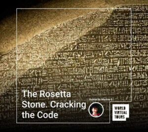The Rosetta Stone. Cracking the Code