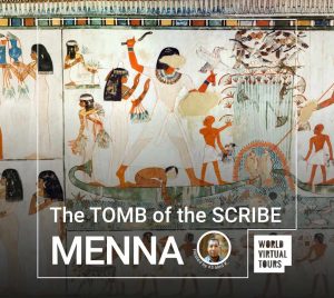 The tomb of the scribe menna