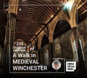 A Walk in MEDIEVAL WINCHESTER