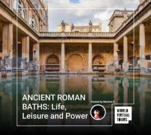 ANCIENT ROMAN BATHS: Life, Leisure and Power