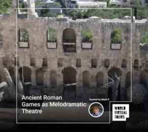 Ancient Roman Games as Melodramatic Theatre
