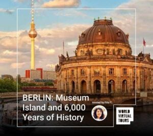 BERLIN: Museum Island and 6,000 Years of History