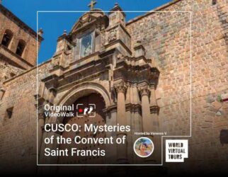 Cusco: mysteries of the convent of saint francis