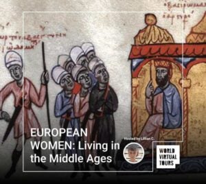 European women: living in the middle ages
