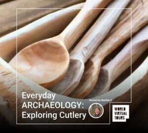 Everyday ARCHAEOLOGY: Exploring Cutlery