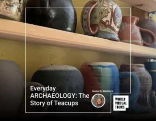 Everyday archaeology: the story of teacups