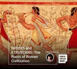 GREEKS and ETRUSCANS: The Roots of Roman Civilization