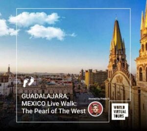 GUADALAJARA, MEXICO Live Walk: The Pearl of The West