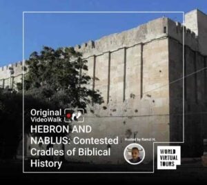 Hebron and nablus: contested cradles of biblical history