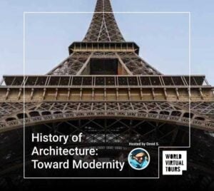History of Architecture: Toward Modernity