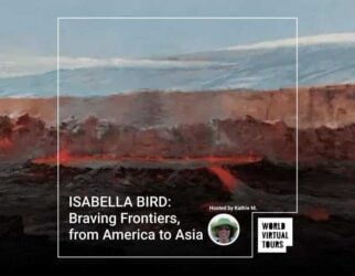 Isabella bird: braving frontiers, from america to asia