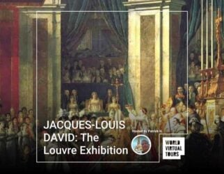 Jacques-louis david: the louvre exhibition